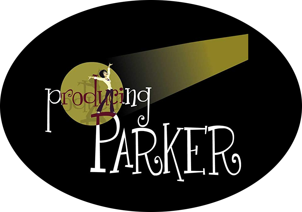 Producing Parker